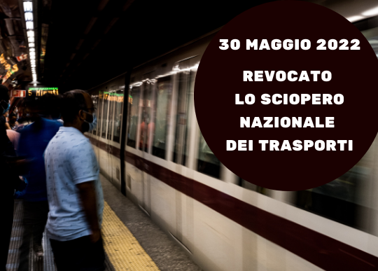 30.6.22 revocato sciopero trasporti naz.png